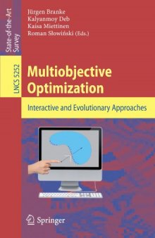 Multiobjective Optimization: Interactive and Evolutionary Approaches