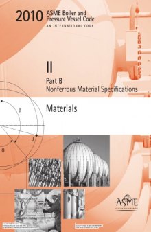 ASME BPVC 2010 - Section II, Part B: Nonferrous Material Specifications 