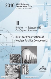 ASME BPVC 2010 - Section III, Division 1, Subsection NG: Core Support Structures