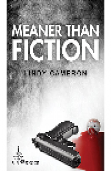 Meaner Than Fiction