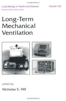 Lung Biology in Health & Disease Volume 152 Long-Term Mechanical Ventilation
