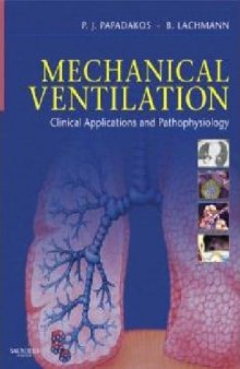 Mechanical ventilation : clinical applications and pathophysiology