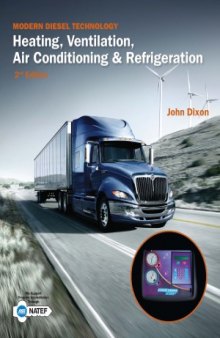 Modern Diesel Technology  Heating, Ventilation, Air Conditioning & Refrigeration, 2nd edition