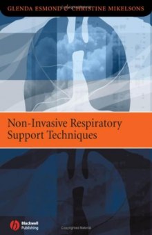 Non-Invasive Respiratory Support Techniques: Oxygen Therapy, Non-Invasive Ventilation and CPAP