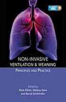 Non-invasive ventilation and weaning : principles and practice