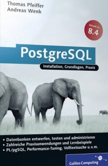 PostgreSQL 8.4: Das Praxisbuch