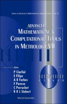 Advanced Mathematical And Computational Tools in Metrology (Series on Advances in Mathematics for Applied Sciences)