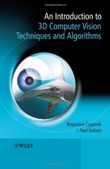 An Introduction to 3D Computer Vision Techniques and Algorithms