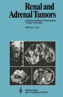 Renal and Adrenal Tumors: Pathology, Radiology, Ultrasonography, Therapy, Immunology