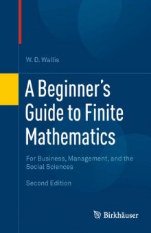 A Beginner's Guide to Finite Mathematics: For Business, Management, and the Social Sciences