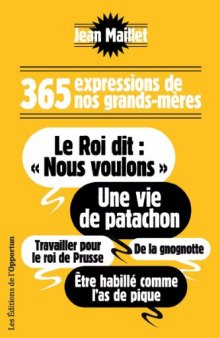 365 expressions de nos grands-meres