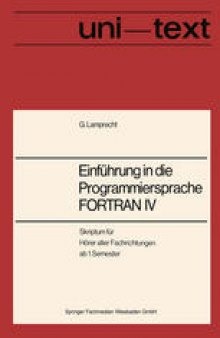 Einführung in die Programmiersprache FORTRAN IV: Anleitung zum Selbststudium