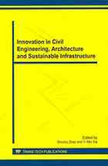 Innovation in civil engineering, architecture and sustainable infrastructure