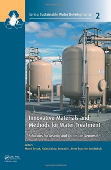Innovative materials and methods for water treatment : solutions for arsenic and chromium removal