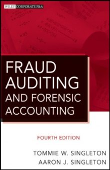 Fraud Auditing and Forensic Accounting, Fourth Edition