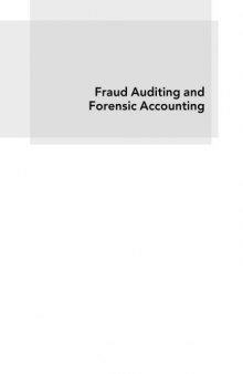 Fraud Auditing and Forensic Accounting, Fourth Edition