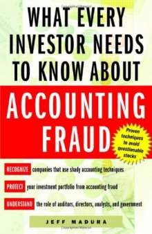 What Every Investor Needs to Know About Accounting Fraud