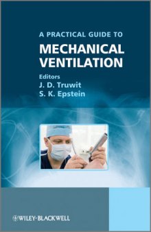 Practical Guide to Mechanical Ventilation, A