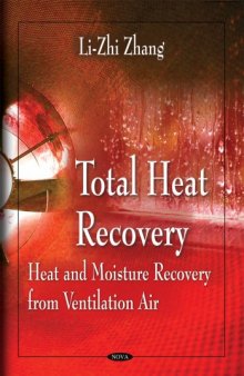 Total Heat Recovery: Heat and Moisture Recovery from Ventilation Air