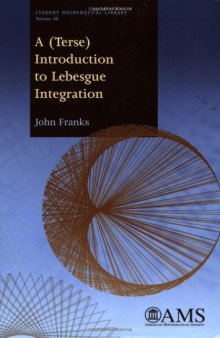 A (terse) introduction to Lebesgue integration