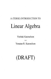 A (terse) introduction to linear algebra [draft]