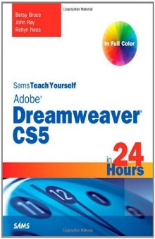 Sams Teach Yourself Dreamweaver CS5 in 24 Hours