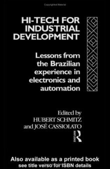 Hi-Tech for Industrial Development: Lessons from the Brazilian Experience in Electronics and Automation