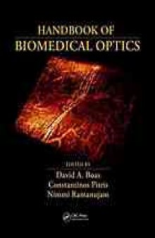 Handbook of biomedical optics