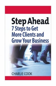 7 Steps to Get More Clients and Grow Your Business 