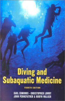 Diving and Subaquatic Medicine (Hodder Arnold Publication)