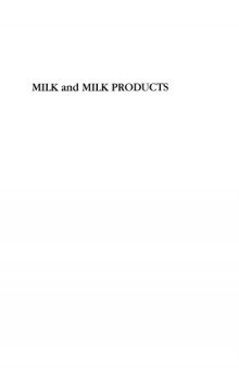 Milk and milk products : technology, chemistry, and microbiology