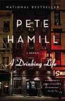 A drinking life : a memoir