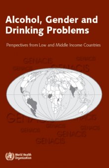 Alcohol, gender, and drinking problems : perspectives from low and middle income countries