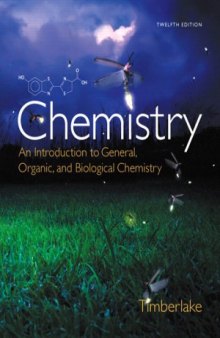 Chemistry  An Introduction to General, Organic, and Biological Chemistry (12th Edition)