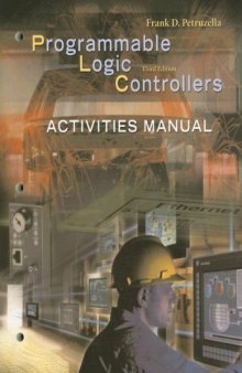 Activities Manual to accompany Programmable Logic Controllers  