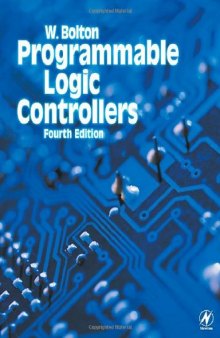 Programmable Logic Controllers, Fourth Edition