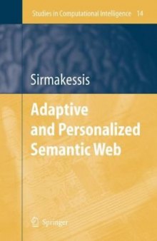 Adaptive and Personalized Semantic Web (Studies in Computational Intelligence, Volume 14)