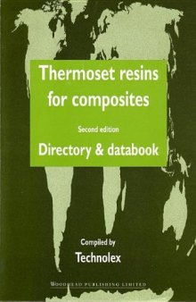 Thermoset Resins for Composites. Directory and Databook