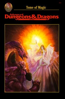 Tome of Magic (Advanced Dungeon and Dragons 2nd Edition : Accessory Rule Book)