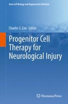 Progenitor Cell Therapy for Neurological Injury