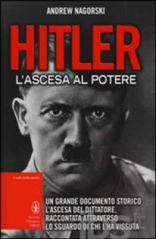 Hitler. L’ascesa al potere