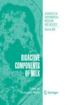 Bioactive Components of Milk