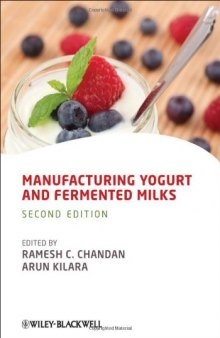 Manufacturing Yogurt and Fermented Milks