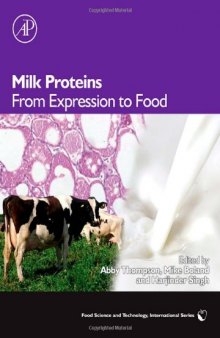 Milk Proteins: From Expression to Food 