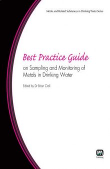 Best Practice Guide on Sampling and Monitoring Metals in Drinking Water