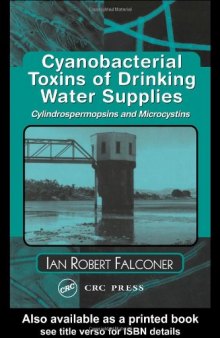 Cyanobacterial Toxins of Drinking Water Supplies: Cylindrospermopsins and Microcystins