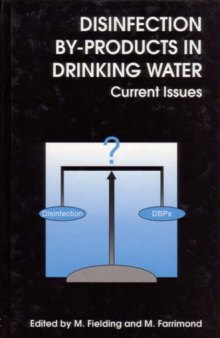 Disinfection By-Products in Drinking Water: Current Issues  