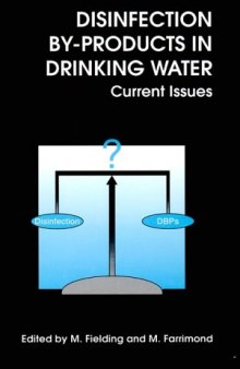 Disinfection by-Products in Drinking Water: Current Issues  