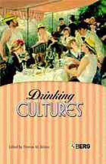 Drinking cultures : alcohol and identity