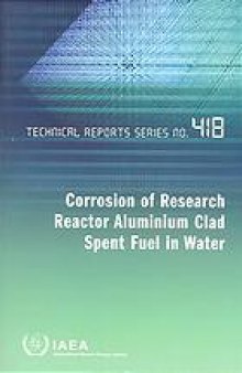 Corrosion of research reactor aluminium clad spent fuel in water